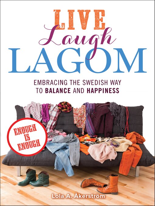 Title details for Live Laugh Lagom by Lola A. Åkerström - Available
